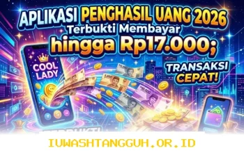 Daftar 1 Aplikasi Penghasil Saldo Dana Terbukti Membayar Sebesar 17000 Rupiah Tahun 2026