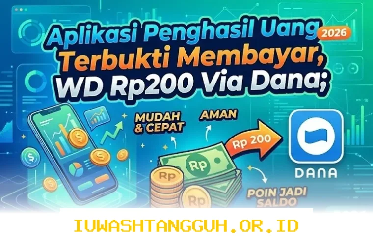 Daftar 5 Aplikasi Penghasil Uang Terpercaya 2026 yang Bisa Cair Rp200 Langsung ke Dana