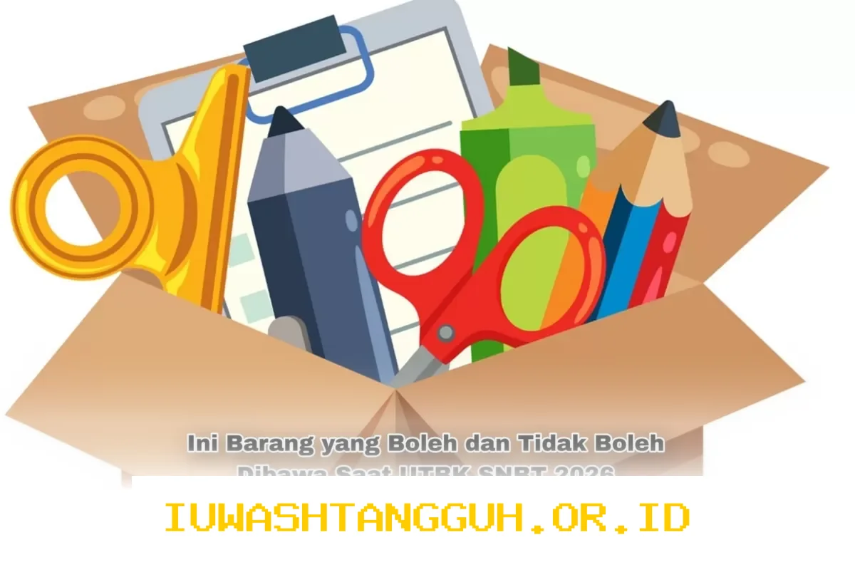Daftar Barang yang Diperbolehkan dan Dilarang Dibawa Saat Ujian Tulis Berbasis Komputer SNBT 2026