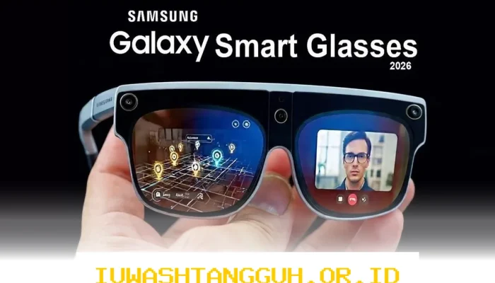 Detail Lengkap Fitur Unggulan Samsung Galaxy Glasses yang Bakal Rilis pada Tahun 2026