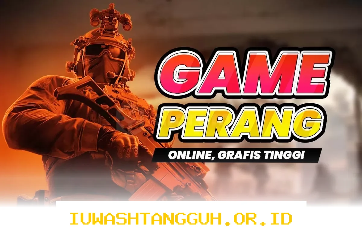 Game Perang Online Terbaik 2026 dengan Grafis Menakjubkan untuk Pengalaman Bermain yang Lebih Realistis