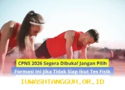 Hindari Formasi CPNS 2026 Ini Jika Belum Siap Hadapi Tes Fisiknya