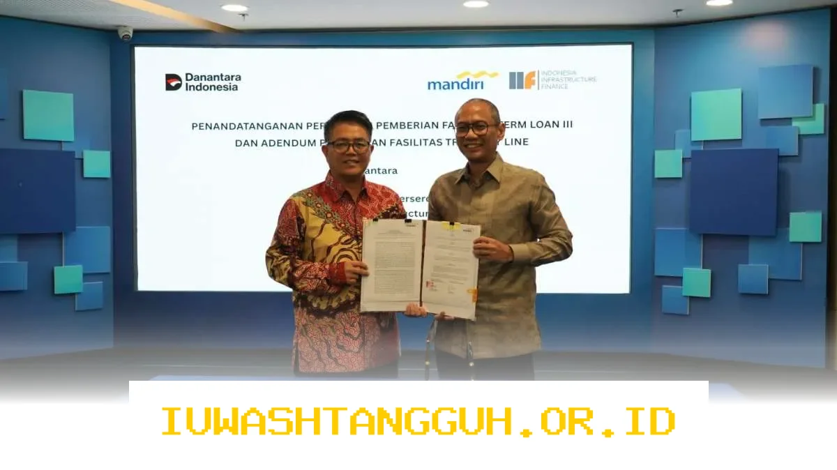 IIF Raih Suntikan Dana 1,3 Triliun Rupiah demi Akselerasi Proyek Infrastruktur di 2026