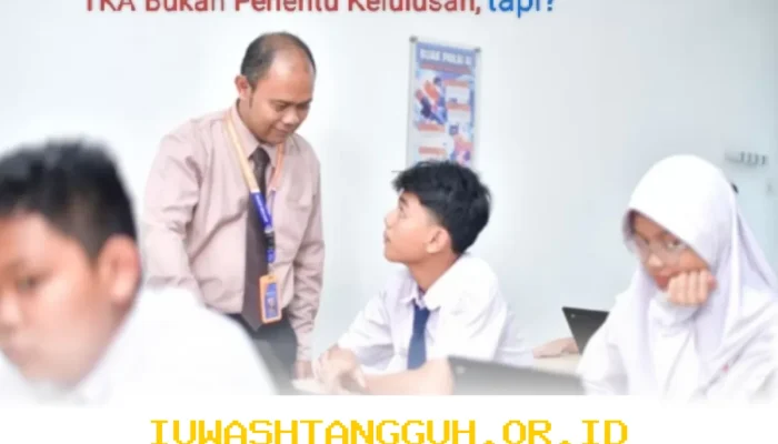 Mengapa Tes Kemampuan Akademik Bukan Penentu Kelulusan? Simak Fakta Terbaru 2026 agar Siswa Tak Salah Paham dan Hindari Kecurangan!