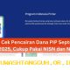 Panduan Cek Jadwal Pencairan Dana PIP 2026 Pakai NIK Lewat Laman Resmi Secara Praktis