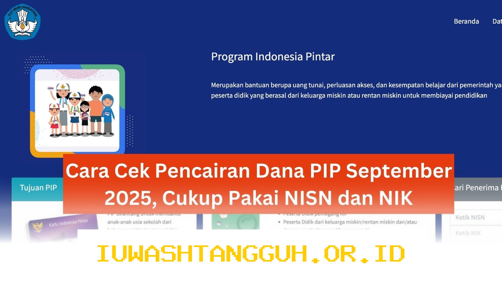 Panduan Cek Jadwal Pencairan Dana PIP 2026 Pakai NIK Lewat Laman Resmi Secara Praktis