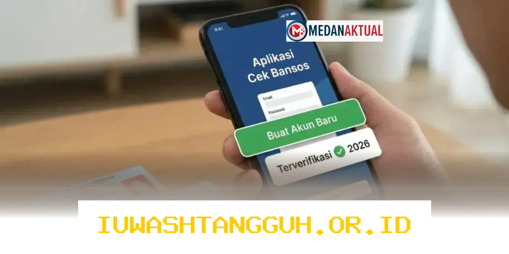 Panduan Lengkap Memastikan Status Penerima Bantuan Sosial Tahap 2 Bulan April 2026