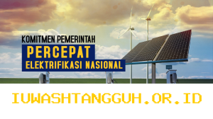 Pemerintah Dorong Target 95 Persen Akses Listrik di Seluruh Wilayah Indonesia Hingga 2026