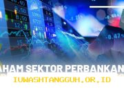 Pemicu Tren Penurunan Harga Saham Perbankan Besar Akibat Aksi Jual Asing di Tahun 2026