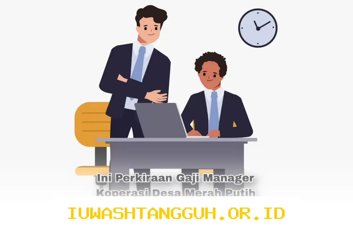 Perkiraan Gaji Manager Koperasi Desa Merah Putih 2026 Masih Dibuka Sampai Akhir Tahun Ini