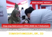 Persiapan Wajib Menghadapi Rekrutmen CPNS 2026: 7 Berkas Penting yang Harus Ada Sebelum Mendaftar