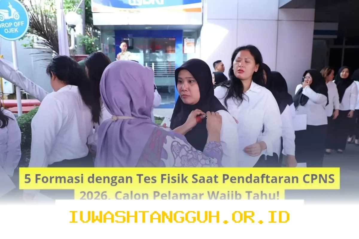 Persiapan Wajib Tes Fisik untuk 5 Formasi CPNS 2026 yang Harus Diketahui Calon Pelamar