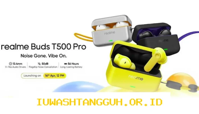 Realme Buds T500 Pro Akan Hadir 16 April 2026 dengan Desain dan Fitur Terbaru