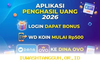 Rekomendasi 5 Aplikasi Penghasil Saldo Dana 2026 Bonus Login Cair Mulai dari 500 Rupiah