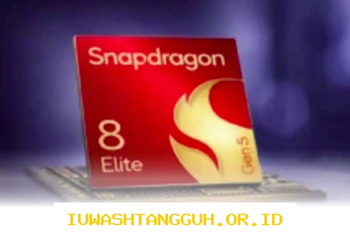 Snapdragon 8 Elite Gen 6 Terbaru 2026 Hadir dengan Performa Tinggi dan Fitur Pro Terbaru untuk Ponsel Flagship