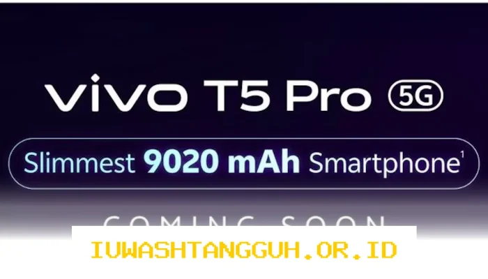 Vivo T5 Pro Hadir Tahun 2026 dengan Baterai 9.020 mAh dan Chipset Snapdragon 7 Gen 5 yang Lebih Powerful