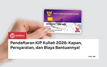 Bantuan Dana Pendidikan KIP Kuliah 2026 Berikan Uang Saku dan Bebas Biaya Masuk Kampus