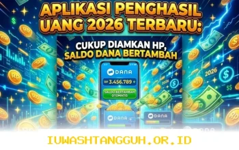 Cara Cepat Tambah Saldo Dana Lewat 5 Aplikasi Penghasil Uang Terpercaya Tahun 2026