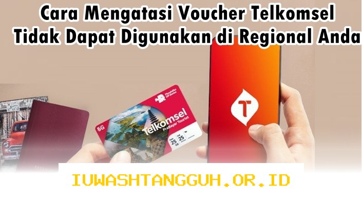 Cara Efektif Mengatasi Masalah Voucher Telkomsel yang Gagal Terpakai di Tahun 2026 Ini