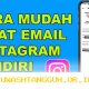 Cara Melacak Alamat Email Akun Instagram Orang Lain Secara Cepat Update Tahun 2026