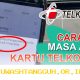 Cara Mengetahui Berapa Lama Masa Aktif Nomor Telkomsel yang Digunakan hingga 2026