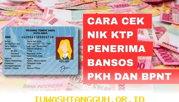 Cara Mengetahui Status Ekonomi Lewat NIK KTP untuk Update Data Bansos Terbaru 2026