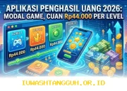 Cara Mudah Dapat Cuan Rp44.000 Lewat Game di Aplikasi Penghasil Uang Terbaru 2026