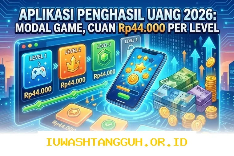 Cara Mudah Dapat Cuan Rp44.000 Lewat Game di Aplikasi Penghasil Uang Terbaru 2026