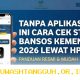 Cara Mudah Melacak Status Kepesertaan Bansos 2026 Secara Online Lewat Smartphone Saja