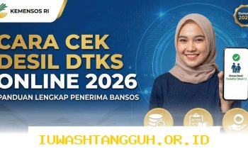 Cara Mudah Melihat Status Desil Bansos Terbaru 2026 Beserta Kriteria Penerima Manfaat