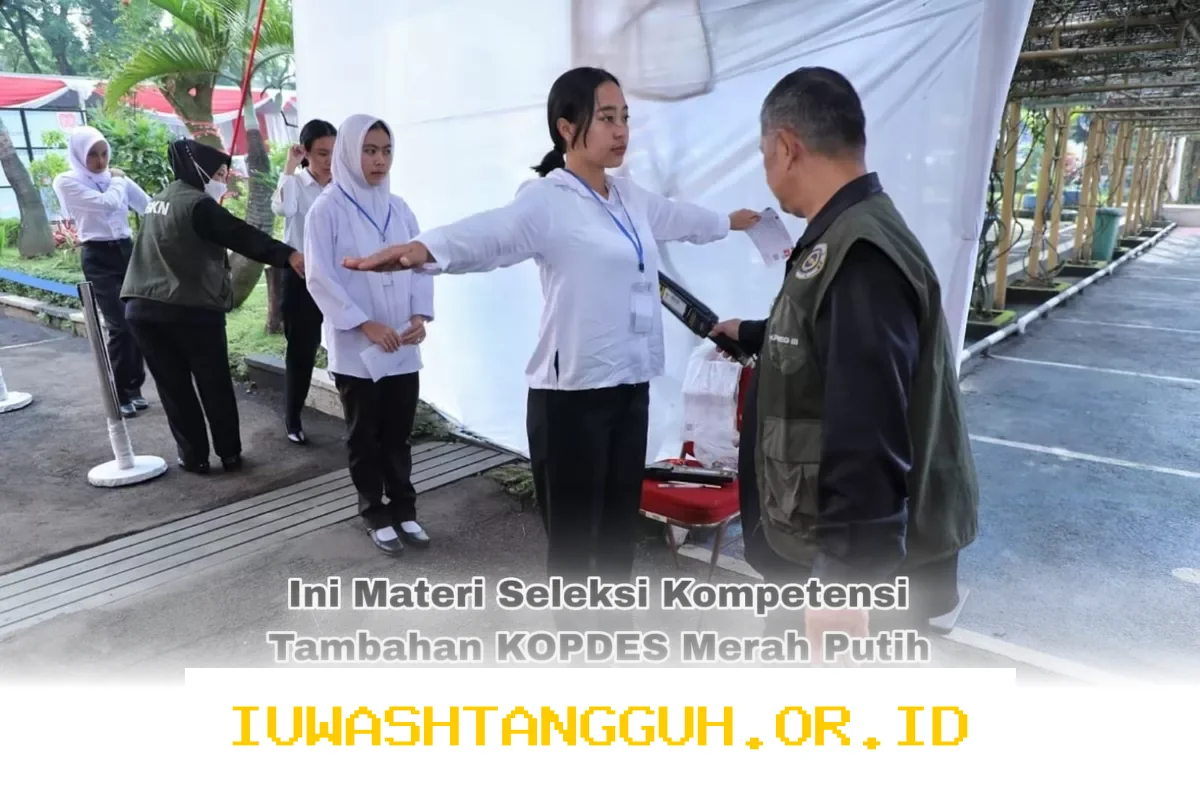 Daftar Materi Penting untuk Persiapan Seleksi Kompetensi Tambahan KOPDES 2026 Terlengkap