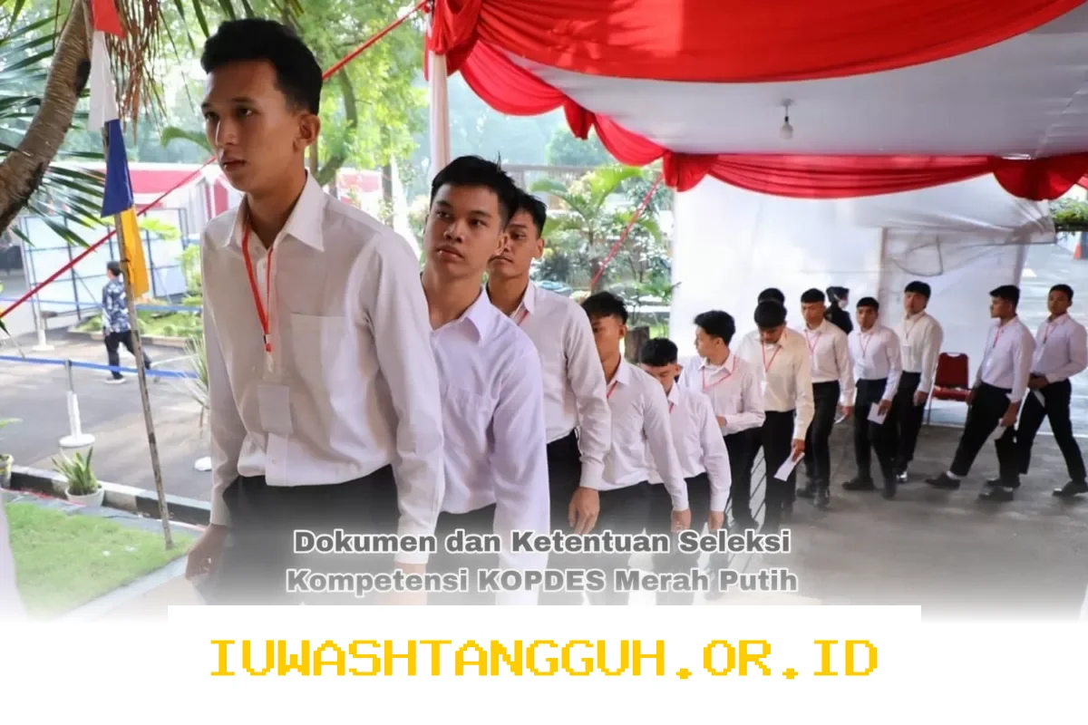 Daftar Syarat Penting dan Berkas Seleksi Kompetensi Peserta KOPDES Merah Putih Tahun 2026