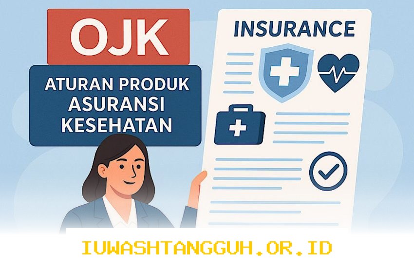 Dampak Aturan Baru OJK 2026 Bikin Prospek Bisnis Asuransi Kesehatan Semakin Cerah Terasa