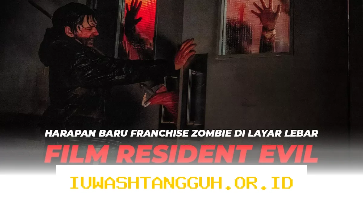 Fakta Menarik Seputar Penayangan Film Resident Evil Versi Terbaru di Tahun 2026