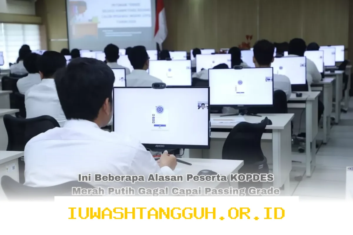 Faktor Utama yang Membuat Peserta KOPDES Merah Putih 2026 Sulit Lolos Passing Grade