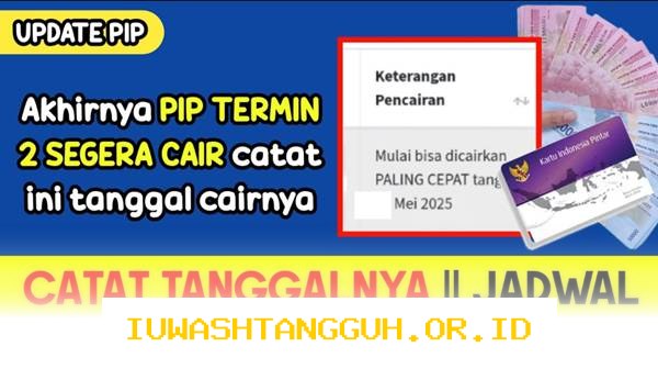 Informasi Terbaru Pencairan Dana PIP Mei 2026 Beserta Nominal dan Panduan Cara Ceknya