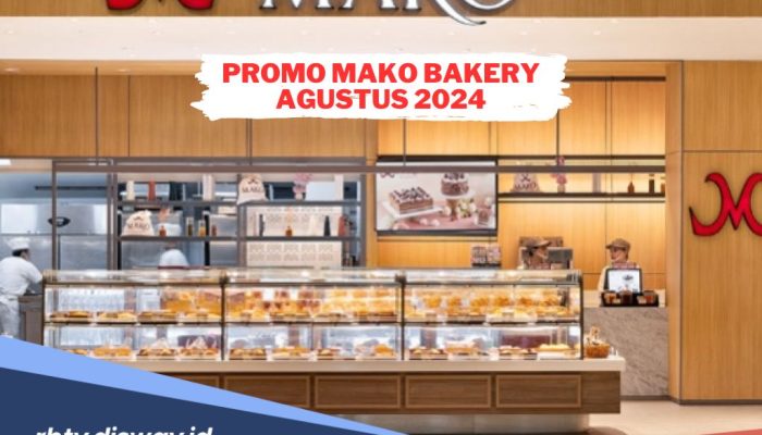 Nikmati 50 Persen Potongan Harga di Mako Bakery dan Paris Baguette Edisi Awal 2026