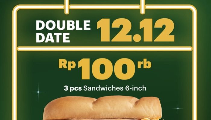 Nikmati Menu Subway BMT Seharga 35 Ribu Saja Selama Periode Promo 11 Sampai 12 Mei 2026