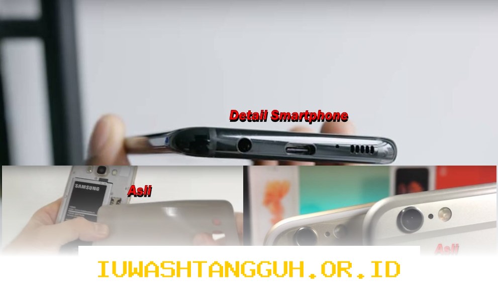 Panduan Lengkap 7 Langkah Pasti Membedakan Smartphone Asli dan Palsu Edisi Tahun 2026