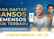 Panduan Lengkap Cara Daftar dan Syarat Mendapatkan Bansos Kemensos Terbaru Tahun 2026