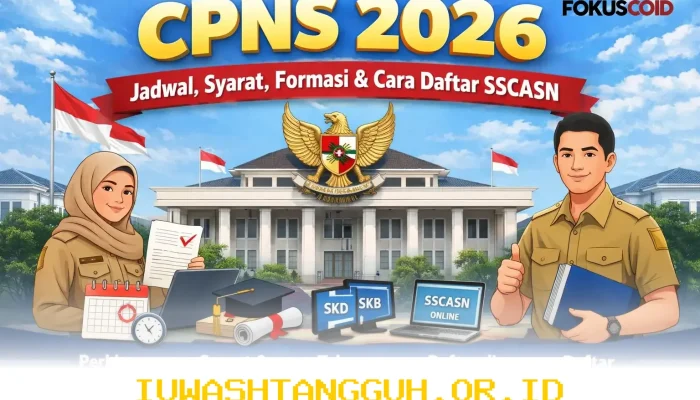 Panduan Lengkap Pendaftaran CPNS 2026 Mengenai Jadwal Seleksi Formasi dan Syarat Masuk