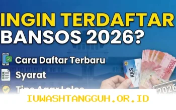 Panduan Lengkap Penyaluran Bansos PKH 2026 Beserta Jadwal dan Syarat Penerima Terbaru