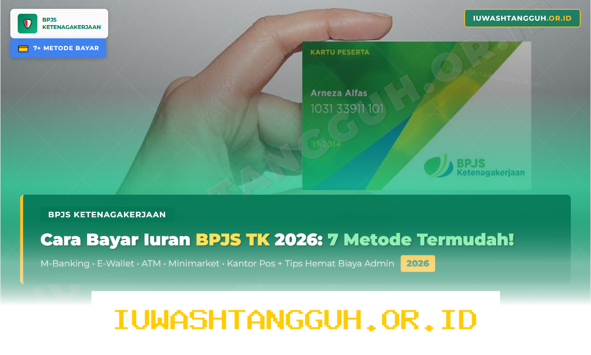 Panduan Lengkap Update Iuran BPJS Kesehatan 2026 Beserta Cara Bayar Anti Telat Bulanan