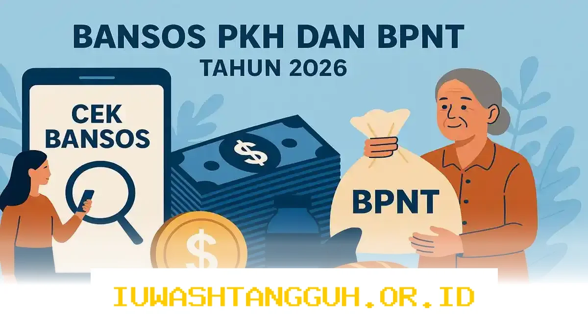 Panduan Mudah Melacak Status Penerima Bansos PKH dan BPNT Lewat Data DTSEN Tahun 2026