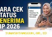Panduan Mudah Mengecek Status Penerima PIP Terbaru 2026 Beserta Syarat Pencairannya