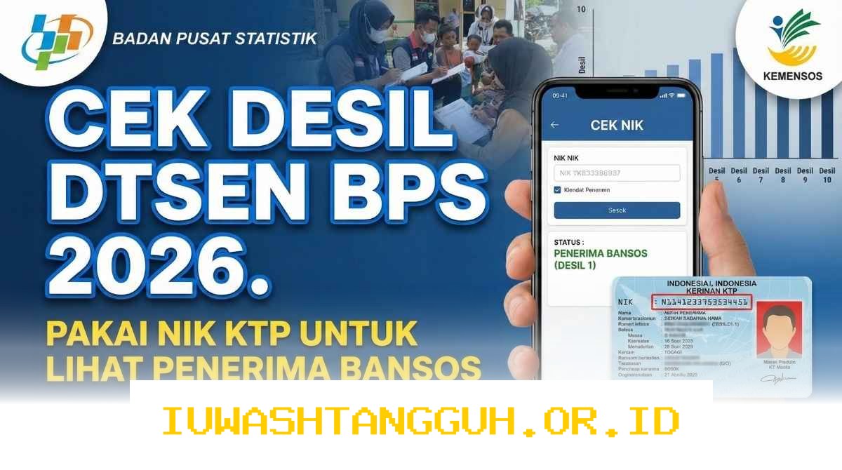 Panduan Praktis Melacak Status Desil Bansos 2026 Lewat NIK KTP untuk Verifikasi PKH BPNT
