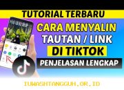Panduan Praktis Memasang Tautan Aktif pada Profil TikTok Agar Mudah Diklik Tahun 2026
