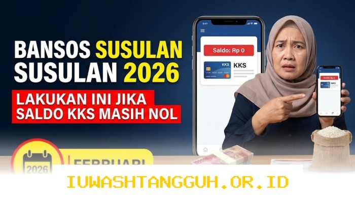 Penyebab Utama 2 Kategori Penerima Bansos Susulan 2026 Gagal Cair dan Harus Segera Dicek