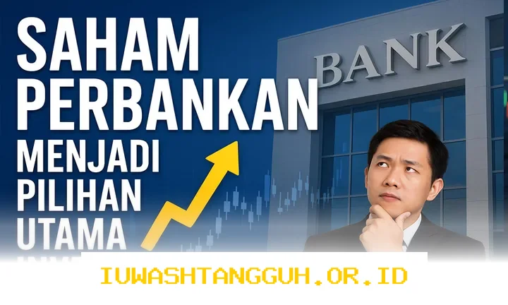 Prospek 4 Saham Perbankan Besar di 2026 Saat Investor Asing Masih Lakukan Aksi Jual