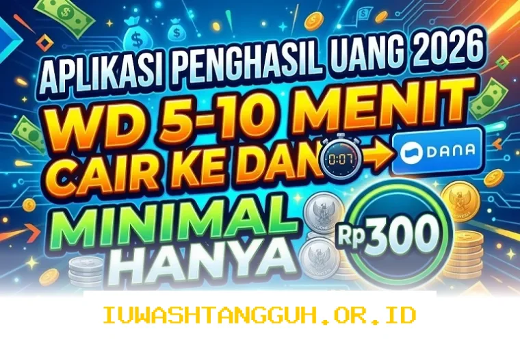 Rekomendasi 5 Aplikasi Penghasil Uang Tercepat 2026 Bisa Tarik Dana Mulai dari Rp300